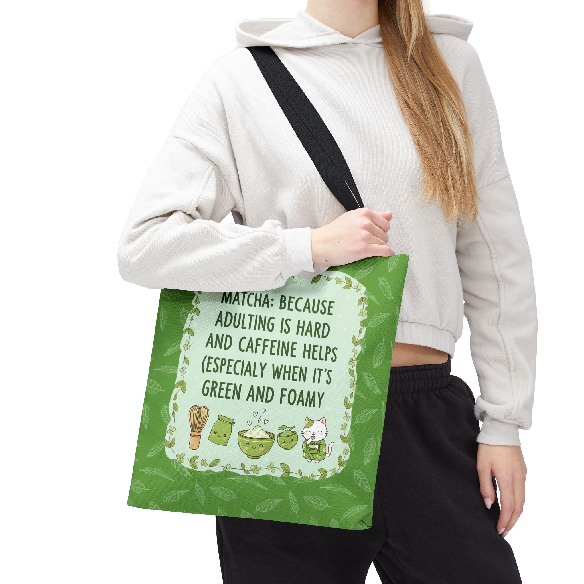 Matcha Lovers Tote Bag – Adulting is Hard & Caffeine Helps