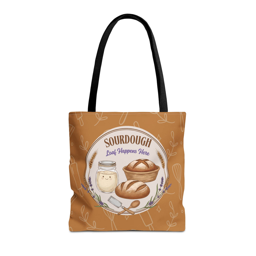 Tote Bag - Sourdough Loaf Happens Here