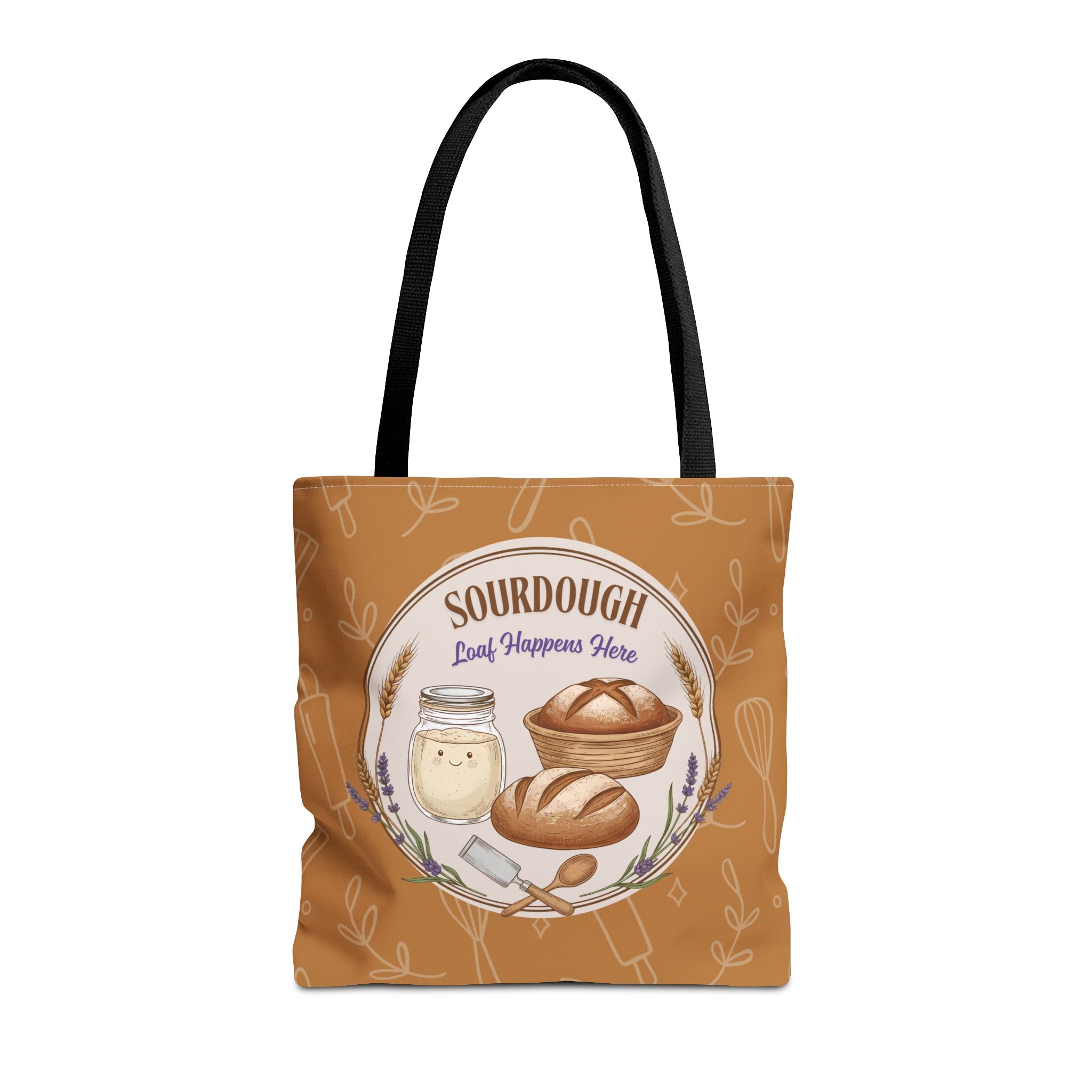 Tote Bag - Sourdough Loaf Happens Here