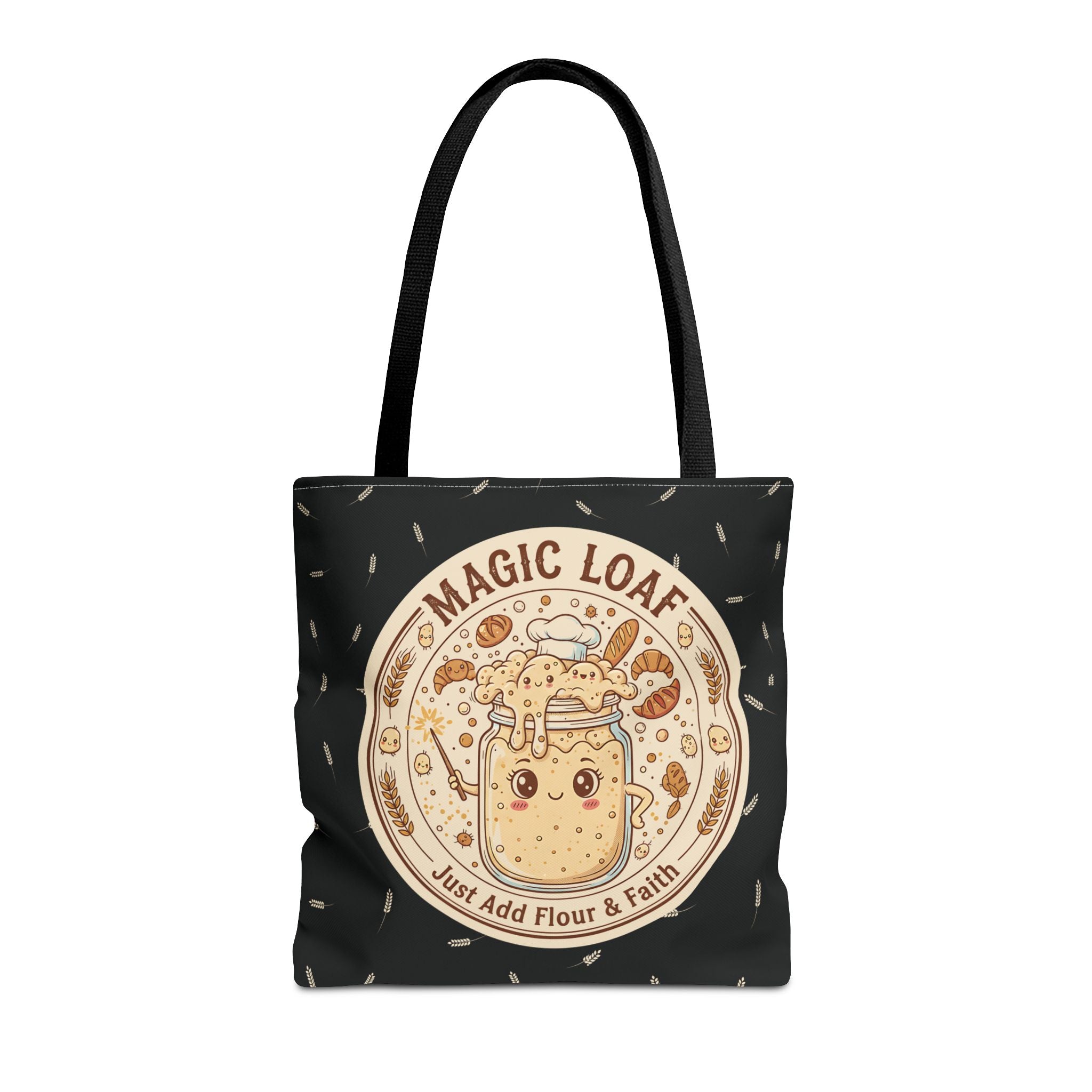 Magic Loaf Tote Bag - Just Add Flour & Faith