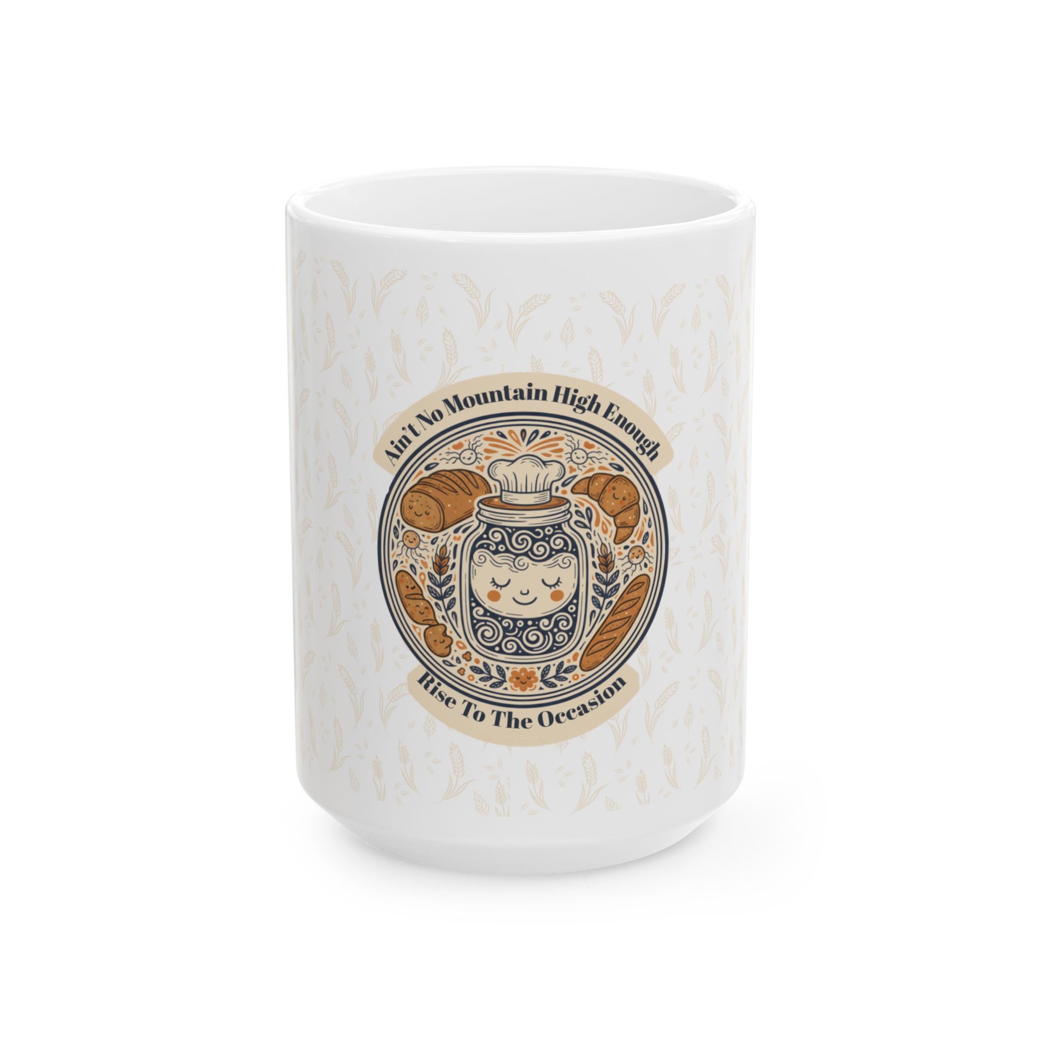 Rise To the Occasion Ceramic Mug